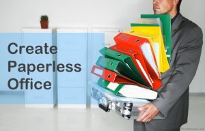 Create Paperless Office