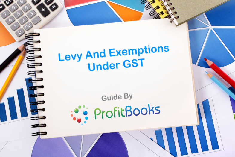 Levy And Exemptions Under GST