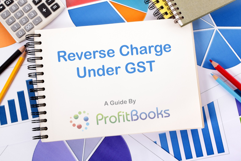 Reverse Charge In GST