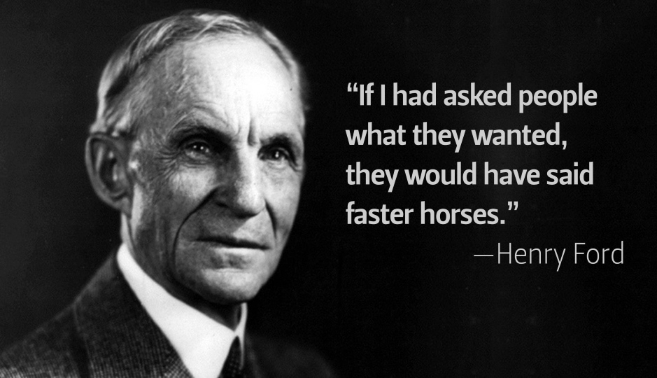 Henry Ford On Customer Demand - How To Future Proof Your Business