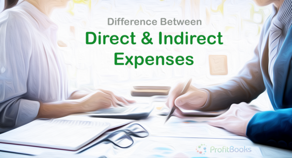 Difference between direct and indirect expenses