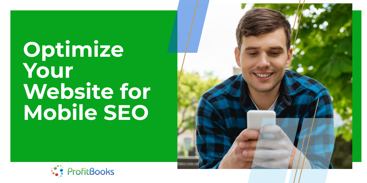 Optimize Your Website For Mobile SEO